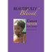 Beautifully Blessed: Cancer Never Had a Chance!