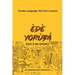 Ede Yoruba, Eko O Mi Akoko: Yoruba Language, My First Lessons