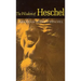 The Wisdom of Heschel