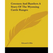 Cowmen and Rustlers a Story of the Wyoming Cattle Ranges