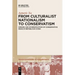 From Culturalist Nationalism to Conservatism: Origins and Diversification of Conservative Ideas in Republican China