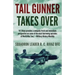 Tail Gunner Takes Over: The Sequel to Tail Gunner