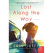 Lost Along the Way