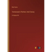 Tennessee's Partner; And Cressy: in large print