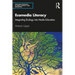 Ecomedia Literacy: Integrating Ecology Into Media Education