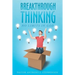 Breakthrough Thinking: No Limits in God