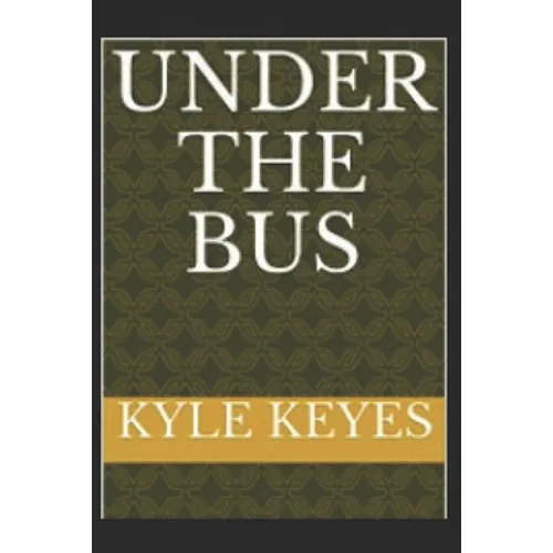 Under the Bus