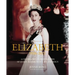 Elizabeth: A Celebration in Photographs of the Queen's Life and Reign