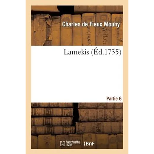 Lamekis Partie 6