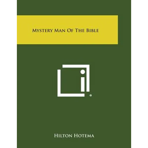Mystery Man of the Bible