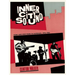 Inner City Sound: Punk and Post-Punk in Australia, 1976-1985