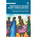Prevention of Violence Against Women and Girls: Mainstreaming in Development Programmes