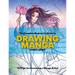 The Complete Beginner's Guide to Drawing Manga: 101 Tips for Becoming a Manga Artist