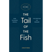 The Tail of the Fish