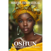 Oshun: Goddess of Love and Waters