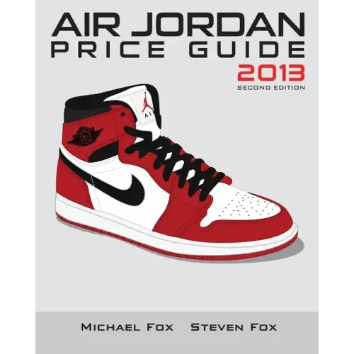 Air Jordan Price Guide 2013 (Black/White) - Paperback - Bookstore | BooksCloud