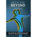 Medicine Beyond: Startling New Dimensions Of Health and Healing For The Future