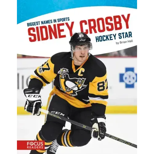 Sidney Crosby: Hockey Star