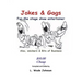 Jokes & Gags for the Stage Show Entertainer