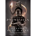 The Lore of Prometheus