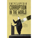 Encyclopedia Corruption in the World: Book 1: Corruption - a Historical Perspective