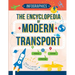The Encyclopedia of Modern Transport: Today's Vehicles in Facts and Figures