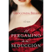 El Pergamino de la Seduccion: Una Novela