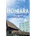 Honiara: Village-City of Solomon Islands