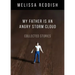 My Father Is an Angry Storm Cloud: Collected Stories