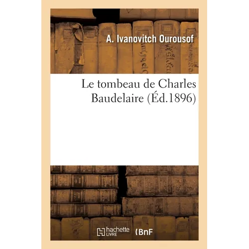 Le tombeau de Charles Baudelaire