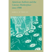 American Authors and the Literary Marketplace Since 1900