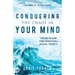 Conquering the Chaos in Your Mind: Finding Freedom from Tormenting and Anxious Thoughts