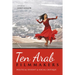 Ten Arab Filmmakers: Political Dissent and Social Critique