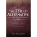 The Third Alternative: Christian Self-Government