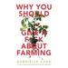 Why You Should Give a F*ck about Farming