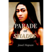 Parade of Shades