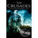 The Crusades: A History From Beginning to End