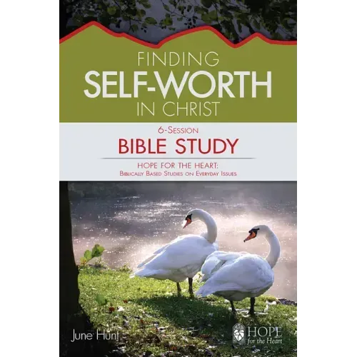Finding Self-Worth in Christ