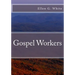 Gospel Workers