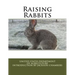 Raising Rabbits