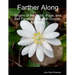 Farther Along: Origins of the Cobb, Pope, and Ball Families of Harlan County, Kentucky