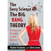The Sexy Science of The Big Bang Theory: Essays on Gender in the Series