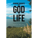 Random Thoughts About God And Life: (A Sunday Afternoon Devotional)