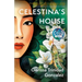 Celestina's House