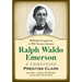 Ralph Waldo Emerson: A Companion
