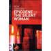 Epicoene or The Silent Woman