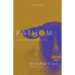 Fathom Bible Studies: The Teachings of Jesus Leader Guide (the Gospels, Matthew-John): A Deep Dive Into the Story of God