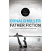 Father Fiction: Chapters for a Fatherless Generation