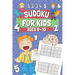 Sudoku for Kids Ages 8-10: 200 Easy Sudoku Puzzles for Clever Children, Gift Idea for Boys & Girls