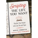 Scripting the Life You Want: Manifest Your Dreams with Just Pen and Paper